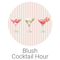 Blush Cocktail Hour